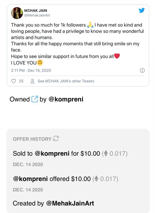 A Twitter screenshot from @MehakJainArt thanking followers for 1k followers, with NFT marketplace details showing it was sold to @kompreni for $10.00 (0.017 ETH) on December 14, 2020.