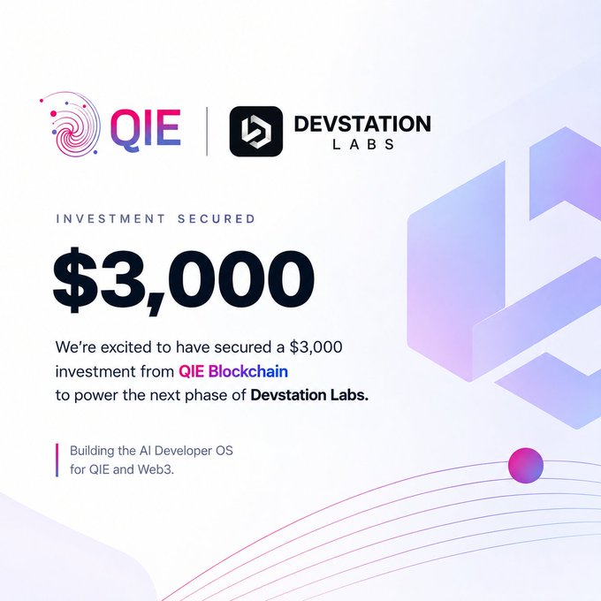 A graphic announcement showing logos for QIE and DEVSTATION LABS, with text stating 'INVESTMENT SECURED $3,000' and 'Building the AI Developer OS for QIE and Web3.'