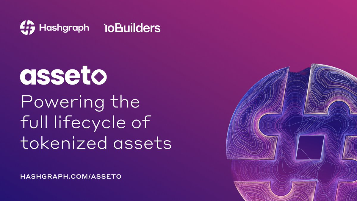 A purple promotional banner for Hashgraph's assetO platform, featuring the text 'Powering the full lifecycle of tokenized assets' and the URL 'HASHGRAPH.COM/ASSETO' alongside logos for Hashgraph and ioBuilders.