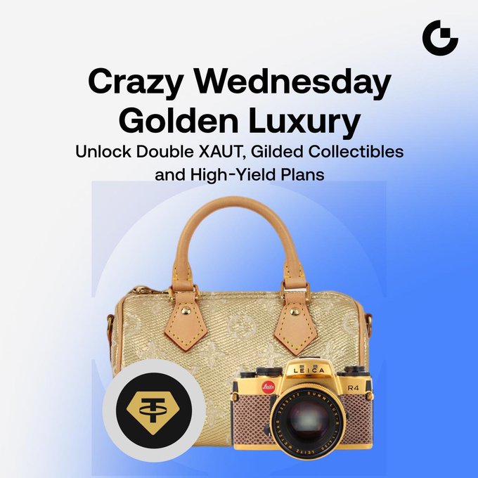 A promotional graphic titled "Crazy Wednesday Golden Luxury" advertises a chance to unlock double XAUT, gilded collectibles, and high-yield plans, featuring images of a gold-tone Louis Vuitton handbag and a gold-plated Leica camera alongside the XAUT (tokenized gold) logo.