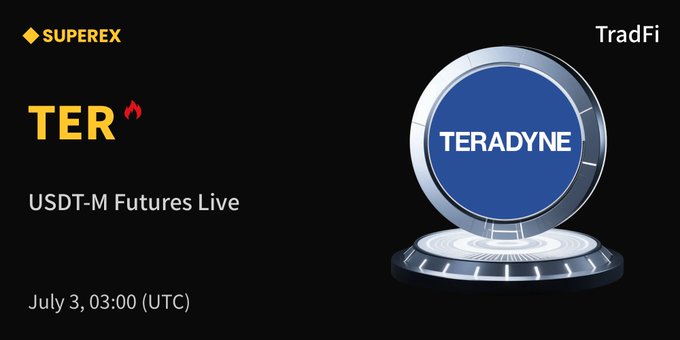 A promotional graphic for 'SUPEREX' featuring 'TER' (Tokenized Equities Representative) with the text 'USDT-M Futures Live' and a date of 'July 3, 03:00 (UTC)', displaying a 3D 'TERADYNE' coin logo under the heading 'TradFi'.