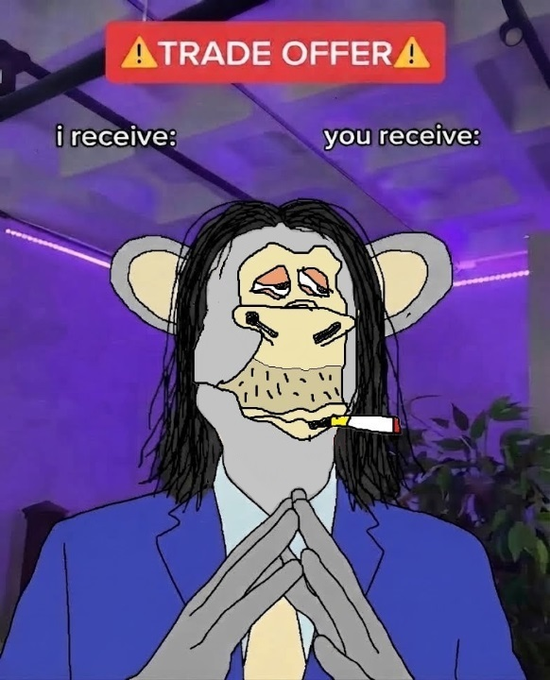 A meme-style illustration of a cartoon monkey with long black hair, a beard, and a cigarette in its mouth, with text 'TRADE OFFER' at the top, 'i receive:' on the left, and 'you receive:' on the right.