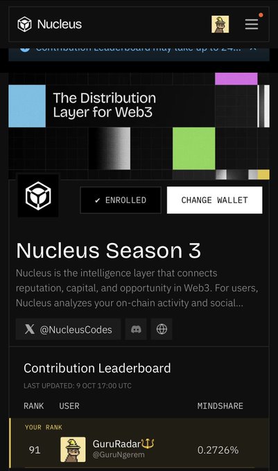 A screenshot of the Nucleus Web3 platform showing 'Nucleus Season 3' with the tagline 'The Distribution Layer for Web3', indicating the user 'GuruRadar' (@GuruNgerem) is enrolled and ranked 91st with 0.2726% mindshare.