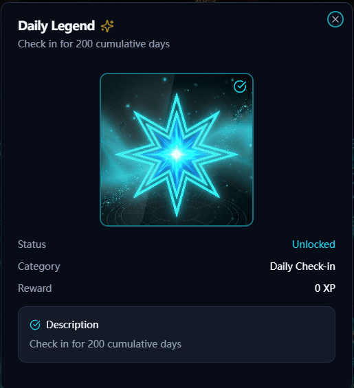 A Daily Legend achievement screen showing an unlocked badge for checking in 200 cumulative days, categorized as Daily Check-in with a reward of 0 XP.