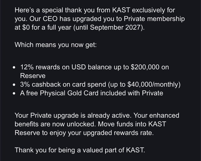 KAST promotional message offering users a complimentary upgrade to Private membership ($0/year until September 2027), featuring 12% rewards on USD balances up to $200,000, 3% cashback on card spend (capped at $40,000/monthly), and a free Physical Gold Card. The image highlights KAST's continued promotional perks for users, which contrasts with the post's criticism that the company is delaying its TGE and failing to deliver on previously promised cashback rewards.