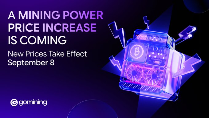 A GoMining promotional graphic announces "A Mining Power Price Increase Is Coming," with new prices taking effect September 8. The image features a stylized 3D illustration of a Bitcoin mining rig rendered in glowing blue and purple neon tones, visually reinforcing the post's message about rising mining power costs due to equipment expenses and Bitcoin exchange rate fluctuations.