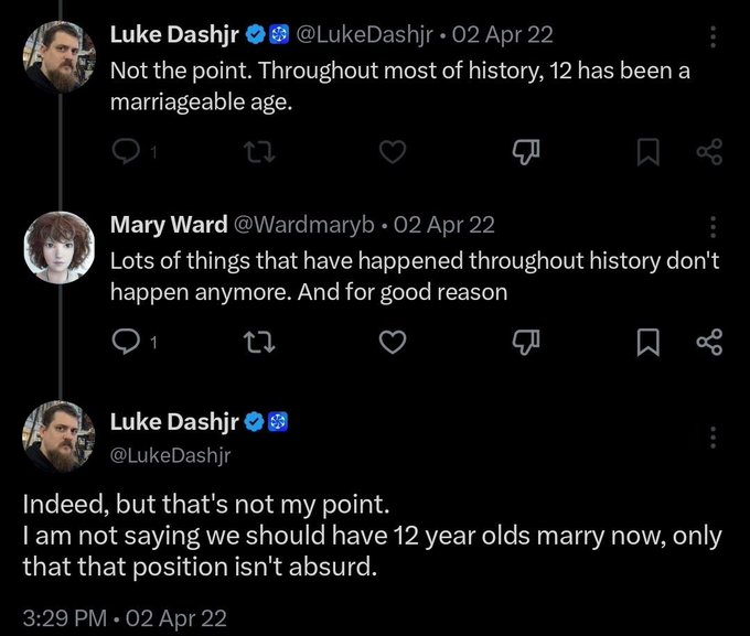 A tweet exchange between Luke Dashjr and Mary Ward arguing about whether 12 being a historically marriageable age constitutes a reasonable position, which supports the accompanying claim that Dashjr is "obsessed with CSAM" by highlighting his controversial views on the sexualization of minors.