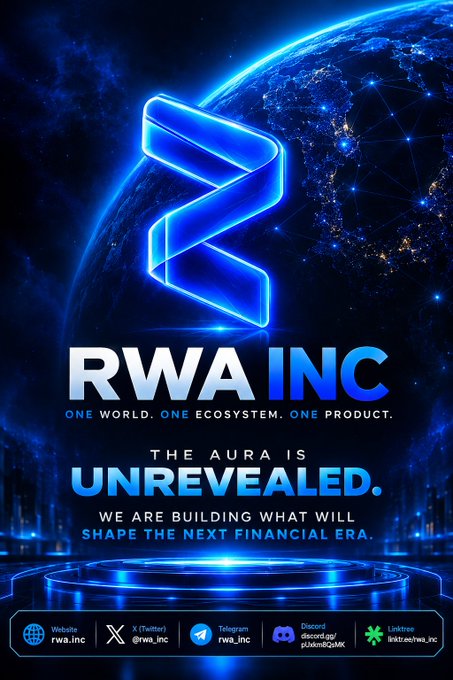 A futuristic promotional poster for RWA INC featuring a glowing blue logo over Earth, with the tagline 'THE AURA IS UNREVEALED' and social media handles for rwa.inc.