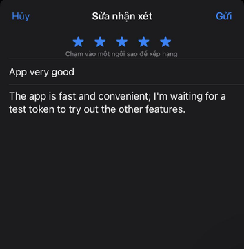 A screenshot of an app review in Vietnamese titled 'Sửa nhận xét' (Edit Review) giving a 5-star rating with the text 'App very good' and a comment about waiting for a test token.