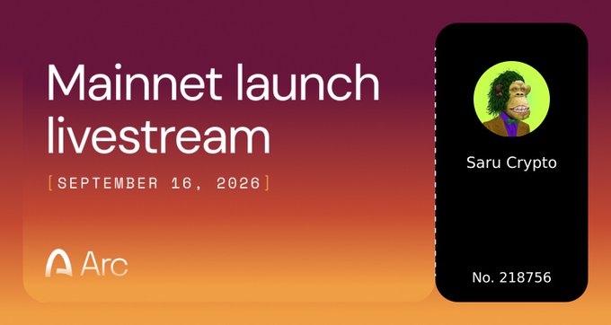 An announcement banner for an 'Arc' Mainnet launch livestream on September 16, 2026, featuring a profile card for 'Saru Crypto' with a Bored Ape-style NFT avatar and serial number 218756.