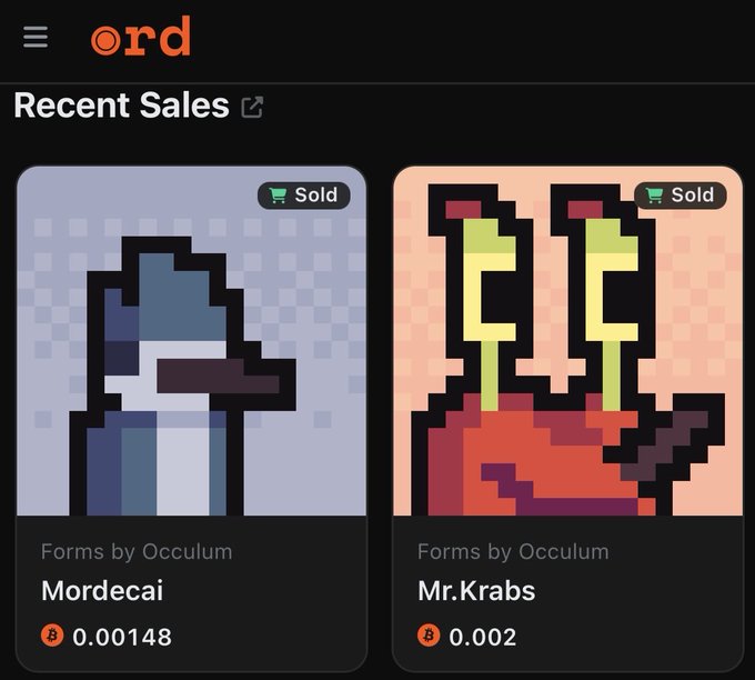 A mobile app screenshot from 'ord' showing Recent Sales of two pixel art NFTs - 'Mordecai' (0.00148 BTC) and 'Mr.Krabs' (0.002 BTC), both Forms by Occulum and marked as Sold.