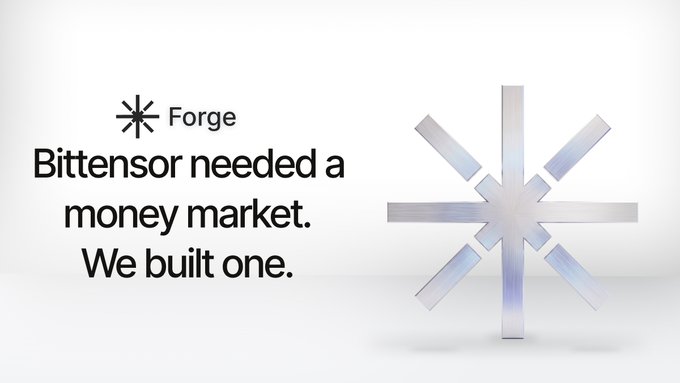A promotional graphic for 'Forge' features a large metallic star-like symbol and the text 'Bittensor needed a money market. We built one.' against a light gray background.