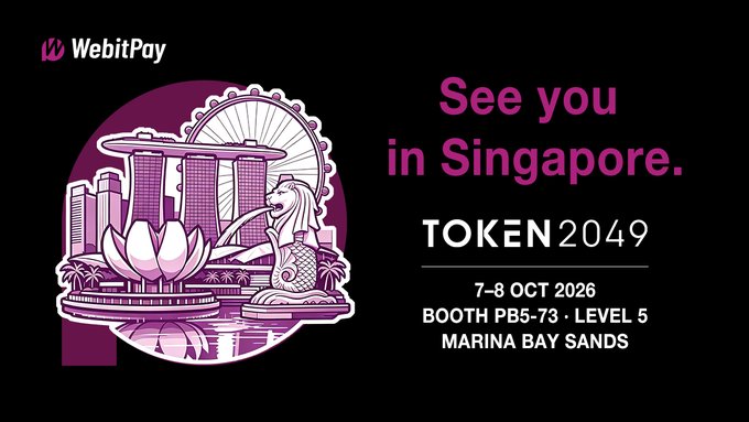 A promotional graphic from WebitPay announcing 'See you in Singapore' for TOKEN2049, dated 7-8 OCT 2026 at BOOTH PB5-73, LEVEL 5, MARINA BAY SANDS, featuring an illustration of the Merlion and Marina Bay Sands.