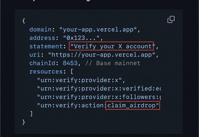 A code snippet displays a verification configuration on Base mainnet (chainId: 8453) with the statement "Verify your X account" and resources including "urn:verify:action:claim_airdrop," suggesting a mechanism to reward X content creators who discuss $BASE with potential airdrop eligibility.