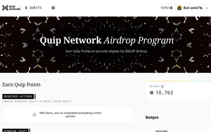 Screenshot of the Quip Network Airdrop Program page showing a balance of 10,763 Quip Points for user 'Bull.web3' with the message 'Well done, you've completed everything in this section' under Required Actions.