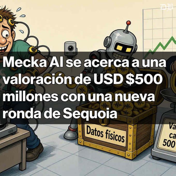A Spanish-language cartoon graphic from 'Diario Bitcoin' with the headline 'Mecka AI se acerca a una valoración de USD $500 millones con una nueva ronda de Sequoia', featuring a robot guarding a chest of 'Datos físicos'.