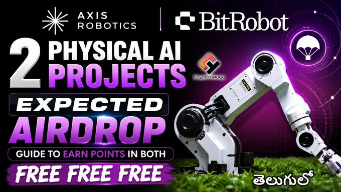 Promotional graphic for Axis Robotics and BitRobot Network airdrop campaigns, featuring a robotic arm against a purple cosmic background, advertising "2 Physical AI Projects Expected Airdrop" with a free guide to earn points, available in English, Hindi, and Telugu.