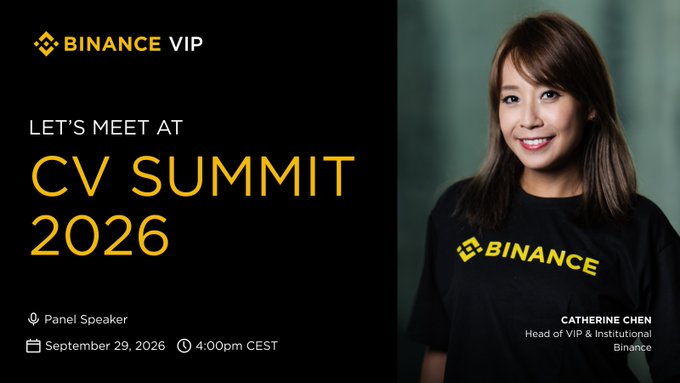 A Binance VIP promotional graphic featuring Catherine Chen, Head of VIP & Institutional at Binance, announcing her panel appearance at CV Summit 2026 on September 29 at 4:00pm CEST. The design pairs her professional portrait with bold yellow text on a black background to promote the event where she will share insights on institutional digital asset market structure.