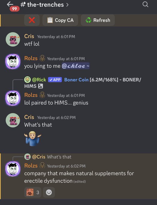 The image shows a Discord chat in the #the-trenches channel where user "Rolzzs" jokes about pairing "Boner Coin" ($BONER) with HIMS, the erectile dysfunction company, referencing its 6.2M market cap and 168% gain. The banter playfully explains the meme coin's name to confused user "Cris," tying into the post's celebration of BONER's 10x surge since launch and speculation about reaching a 100M market cap.