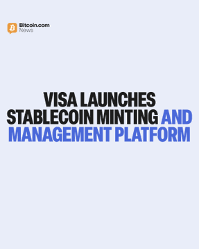 The image is a news graphic from Bitcoin.com News with bold text announcing "VISA LAUNCHES STABLECOIN MINTING AND MANAGEMENT PLATFORM," directly illustrating the accompanying post about Visa's new Visa Stablecoin Platform for financial institutions and fintechs.