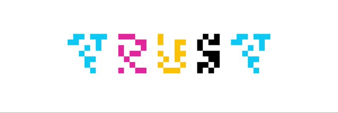Pixel art letters spelling 'TRUST' in cyan, magenta, yellow, and black on a white background.