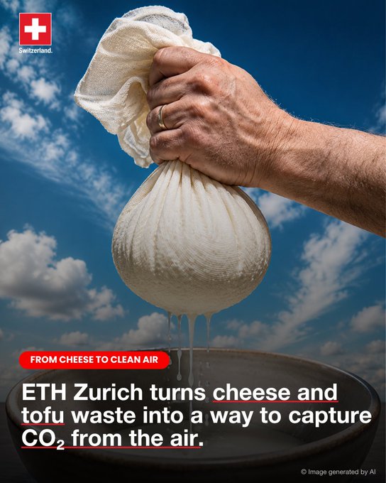 A hand wrings liquid from a cloth bag of white cheese-like substance over a bowl against a blue sky, with the Switzerland logo in the corner and text reading "FROM CHEESE TO CLEAN AIR" and "ETH Zurich turns cheese and tofu waste into a way to capture CO₂ from the air." The image visually represents the ETH Zurich innovation of transforming cheese and tofu byproducts into effective, low-energy CO₂-capturing materials.