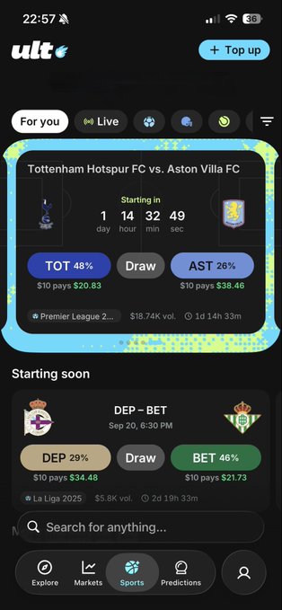 A mobile screenshot of an app called 'ult' showing sports prediction markets, including a match between Tottenham Hotspur FC vs. Aston Villa FC and Deportivo vs. Real Betis, with percentage odds for TOT, Draw, and AST.