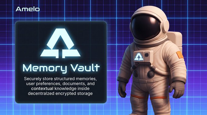 The image features the "Amelo" logo alongside an astronaut figure, promoting their "Memory Vault" service with the tagline: "Securely store structured memories, user preferences, documents, and contextual knowledge inside decentralized encrypted storage." The astronaut symbolizes the secure, far-reaching nature of Amelo's encrypted vault, visually reinforcing the post's message of protected, always-accessible decentralized storage for sensitive data.