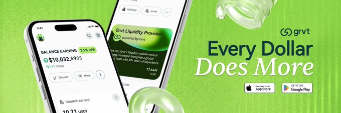 A bright green GRVT promotional graphic reads “Every Dollar Does More,” alongside phone screenshots showing a $10,032.5905 balance earning 3.5% APY and the “Grvt Liquidity Provider” app. It illustrates GRVT 2.0’s idea of combining earning yield and trading with the same capital.