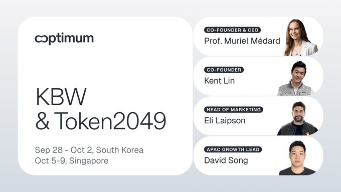 A promotional graphic for Optimum's attendance at KBW & Token2049 events in South Korea (Sep 28 - Oct 2) and Singapore (Oct 5-9), featuring team members Prof. Muriel Médard, Kent Lin, Eli Laipson, and David Song.