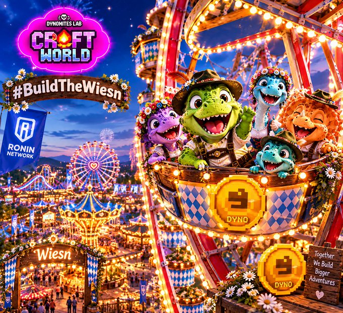 A promotional graphic for "DYNONITES LAB CRAFT WORLD" featuring cartoon dinosaur characters in a basket on a brightly lit Ferris wheel at an Oktoberfest-style fair. The image includes the hashtag "#BuildTheWiesn" and "DYNO" coins with the text "Together We Build Bigger Adventures" and logos for "RONIN NETWORK".