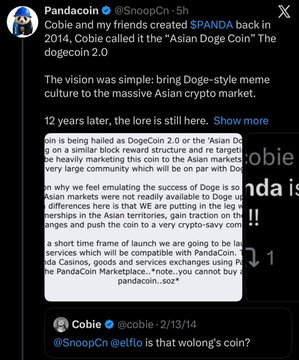 A tweet from @SnoopCN (Cobie) on 2/13/14 announces the creation of $PANDA, dubbed the "Asian Doge Coin" (Dogecoin 2.0), aimed at bringing meme culture to Asian crypto markets. A reply from @Cobie cryptically teases "that wolong's coin," relating to the post about redeploying the Asian Doge Coin.