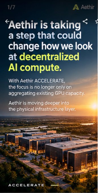 An infographic by Aethir titled 'Aethir is taking a step that could change how we look at decentralized AI compute,' discussing 'Aethir ACCELERATE' and its focus on physical infrastructure over GPU aggregation, set against a backdrop of a large data center complex.