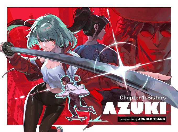 Cover art for 'AZUKI Chapter 1: Sisters,' a story and art by Arnold Tsang, depicting anime characters with green and dark hair wielding a sword against a red cityscape backdrop.