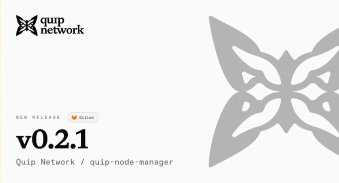 A release announcement graphic for 'quip network' version v0.2.1, featuring a GitLab badge and a butterfly logo.