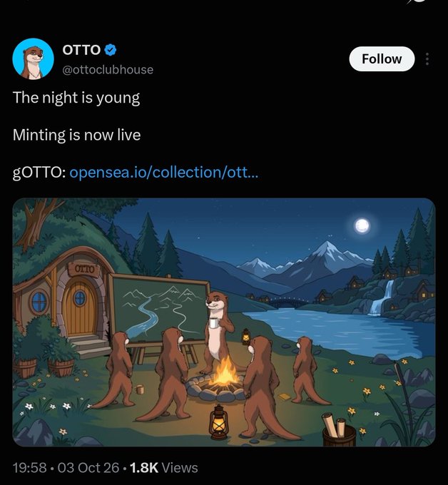 A tweet from OTTO (@ottoclubhouse) announces "Minting is now live" for gOTTO with a link to OpenSea, featuring an illustration of otters gathered around a campfire at night. The post context suggests criticism that wallet eligibility was prioritized for newer accounts over established ones like the commenter's 3-year-old wallet.