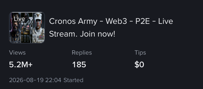 A live stream titled "Cronos Army – Web3 – P2E – Live Stream. Join now!" showing 5.2M+ views, 185 replies, $0 in tips, started on 2026-08-19 at 22:04.