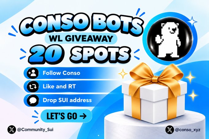 A promotional graphic for a 'CONSO BOTS WL GIVEAWAY' offering 20 spots, with instructions to 'Follow Conso', 'Like and RT', and 'Drop SUI address,' featuring a gift box and Twitter handles @Community_Sui and @conso_xyz.