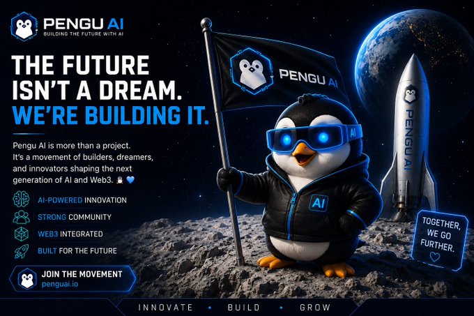 A promotional banner for Pengu AI featuring a penguin astronaut holding a flag on a lunar surface with a rocket, Earth, and the tagline 'The future isn't a dream. We're building it.' and website penguai.io.