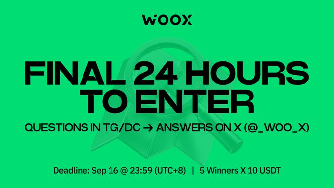 A bright green WOOX promotional graphic announcing 'FINAL 24 HOURS TO ENTER' a giveaway with a deadline of Sep 16 at 23:59 UTC+8 and 5 winners of 10 USDT each.