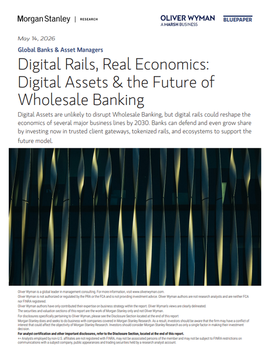 The image is the cover of a 38-page joint report titled **"Digital Rails, Real Economics: Digital Assets & the Future of Wholesale Banking,"** dated **May 14, 2026**, co-produced by **Morgan Stanley Research** and **Oliver Wyman/BluePaper** under the "Global Banks & Asset Managers" category. The abstract argues that while digital assets are unlikely to disrupt wholesale banking, digital rails could reshape several major business lines by 2030, and that banks can defend and grow share by investing in trusted client gateways, tokenized rails, and ecosystems. It ties directly to the accompanying post, in which a TEL holder highlights how the report's predictions about bank-built tokenized rails and client gateways over the next several years align with their investment thesis.