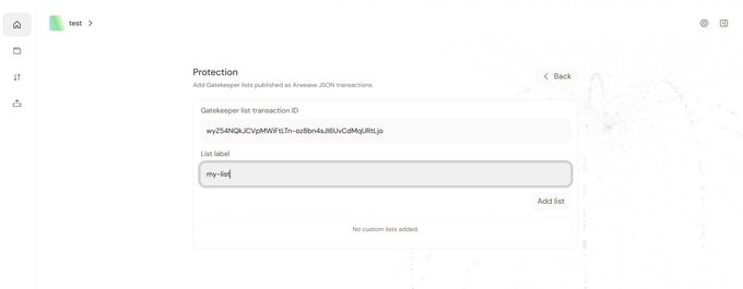 A screenshot of a Gatekeeper list protection settings page shows a list labeled 'my-list' with the transaction ID 'wy25MNSkJCvipMNFtcTn-oz8bn4sJ6VuCaNsjRRt.js'.