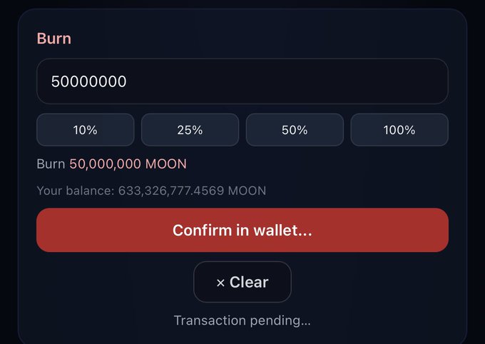 Dark-themed cryptocurrency wallet interface showing a 'Burn' function to destroy 50,000,000 MOON tokens with a pending transaction confirmation.