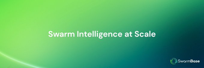 A green gradient banner displaying the text 'Swarm Intelligence at Scale' with a SwarmBase logo in the bottom right corner.