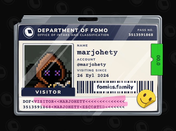 A digital ID card labeled "DEPARTMENT OF FOMO" with a pixelated hooded character, displaying the name "marjohety," account "@marjohety," and a visiting date of "26 Eyl 2026" with the website "fomies.family."