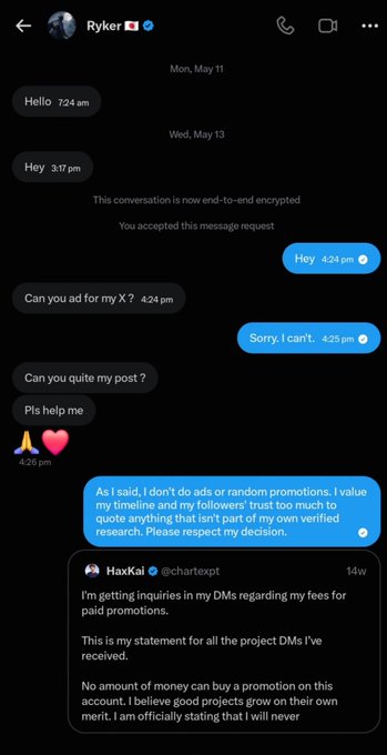 The image shows a direct message conversation with user "Ryker," where he repeatedly asks for paid promotions and quotes, and the recipient declines, emphasizing they don't do ads and value their timeline's trust over money. The shared tweet from HaxKai (@chartextpt) reinforces this by stating that no amount of money can buy a promotion on their account, aligning with the post's theme of calling out influencers like Ryker who allegedly pay for hype.