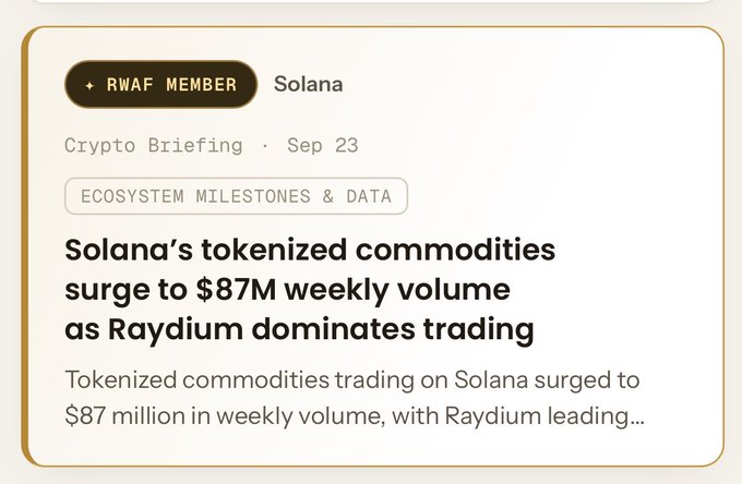 Crypto Briefing article titled 'Solana's tokenized commodities surge to $87M weekly volume as Raydium dominates trading', tagged as Ecosystem Milestones & Data, dated Sep 23.