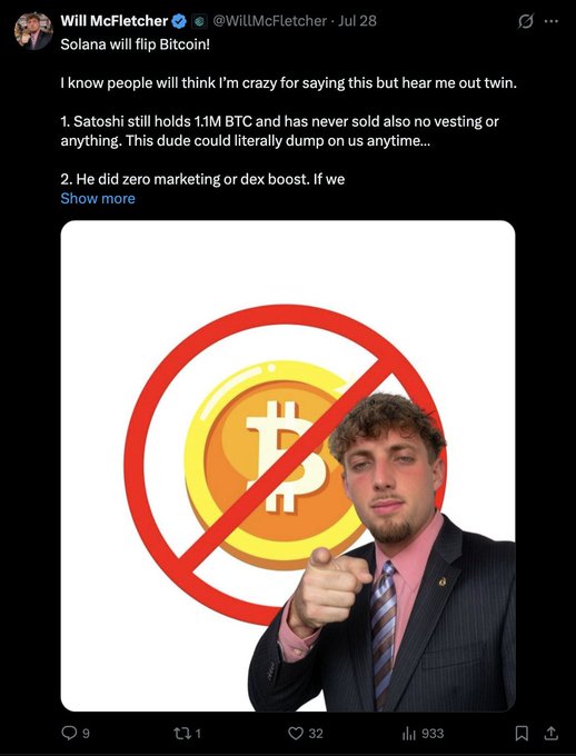 The image is a tweet from Will McFletcher (@WillMcFletcher) dated July 28 stating "Solana will flip Bitcoin!" and listing reasons like Satoshi holding 1.1M BTC, with a graphic of a man in a pink shirt pointing at a "no Bitcoin" symbol. The accompanying post criticizes the claim as "brainless," comparing it to panic over losing a Jupiter Mobile badge, using this Bitcoin comparison as an example of absurd logic.