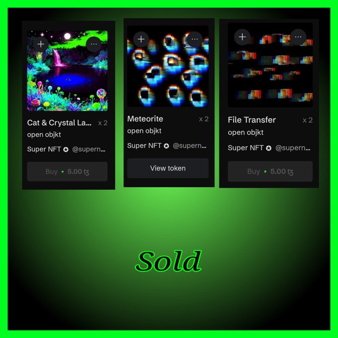 A screenshot showing three NFT listings on a marketplace - 'Cat & Crystal La...', 'Meteorite', and 'File Transfer' - all from 'Super NFT @supern...' with prices around 5.00 tꜩ, marked 'Sold' at the bottom.