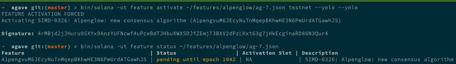 A terminal screenshot showing Solana CLI commands being used to activate and check the status of the Alpenglow feature on testnet, with the activation successfully forced (SIMD-0326) under signature 4rMBjd2jJhuru9SXyx9AnzYUfNcwf4uPceBdTJHbuXWXDjFZEmjT3BXV2dPzLHxt63g7jHkEcginRD86N3Qur4, and a pending status until epoch 1642.